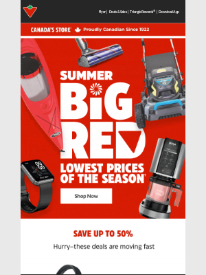 Canadian Tire (Canada) - Summer Big Red: You can still save up to 50%
