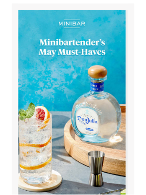 Mini Bar - Minibartender’s May Must-Haves 🍹