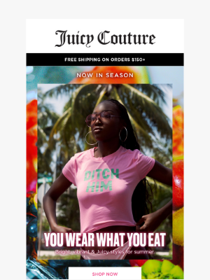 Juicy Couture - EXTRA JUICY STYLES