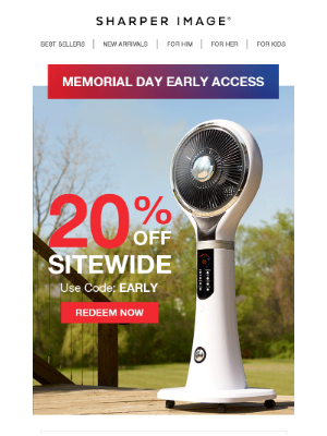 Sharper Image - Memorial Day Early Access - 20% Off Sitewide!