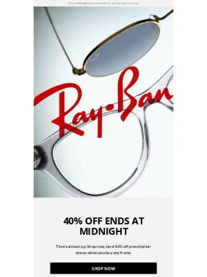 Ray-Ban - Final Hours: 40% off Prescription Lenses