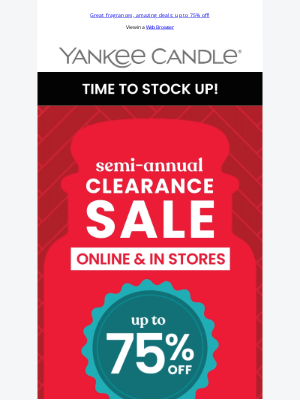 The Yankee Candle Company - Our Semi-Annual Sale Continues! 🛒 🏃🏽‍♀️ Save Now
