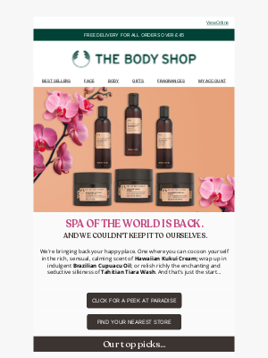 The Body Shop (United Kingdom) - Spa of the World is back 🌺