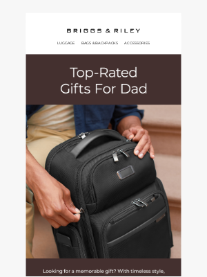 Briggs & Riley - Father's Day Gifts That Go The Extra Mile