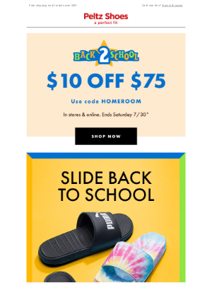 Peltz Shoes - Slide Back to School! Get $10 off inside >