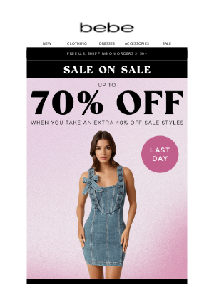 bebe - Hurry! Up to 70% Off Ends Tonight 💔