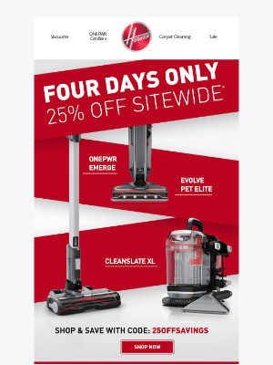Hoover - Enjoy 25% off SITEWIDE!