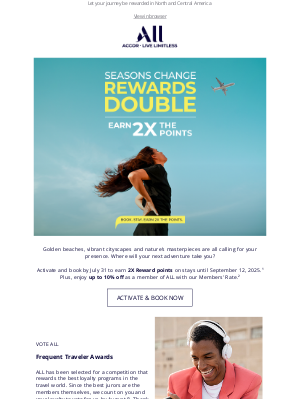 Accor Hotels - Don't miss out on 2X Reward points, John