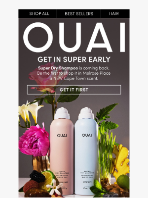 OUAI HAIRCARE - Get Super Dry Shampoo first