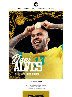 Ethika - New Dani Alves Signature Series