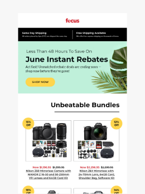 Focus Camera - 🚨 Hurry, last chance to save up to 43% OFF June Instant Rebates