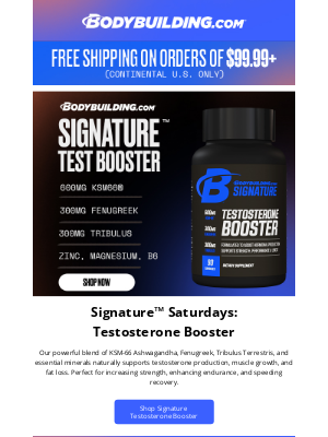 Bodybuilding - Signature™ Saturday: Testosterone Booster