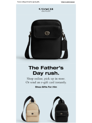 Coach Outlet - 4 days until Father's Day.