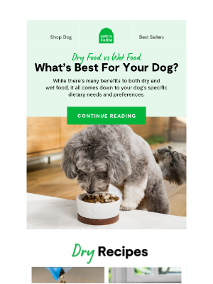 Open Farm - Is Wet or Dry Food Better for your pup?
