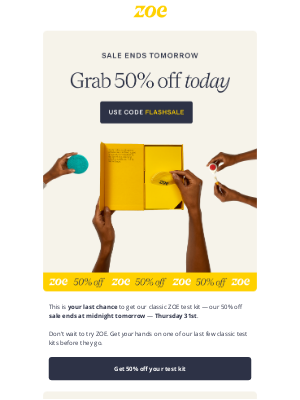 Zoe - Ends tomorrow: 50% off Test Kits
