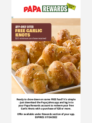 Papa John's - Papa Johns App = FREE Garlic Knots ✅