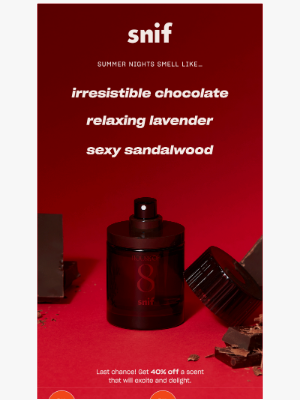 Snif - 40% off our most seductive scent.