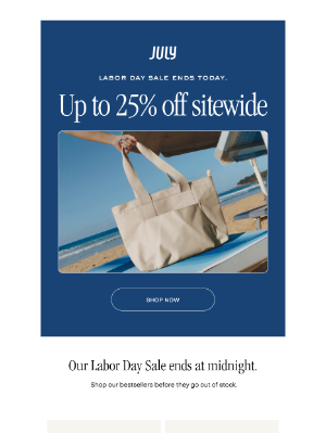 25% off Labor Day Sale ends midnight.