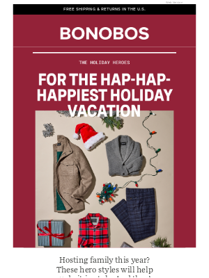 Bonobos - Hosting the Holidays? We’ll Get You Through It.