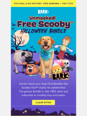 BarkShop - FREE Scooby Snacks™ Bandana + 2 toys 👻🔎