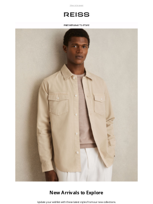 Reiss (United Kingdom) - New Arrivals to Explore