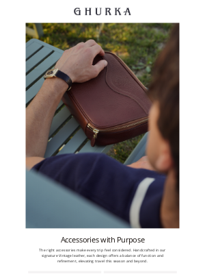 Ghurka - The Finishing Touch for Summer Travel