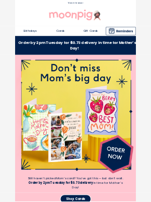 Moonpig - Last weekend to sort Mom's card! ⏰🌼