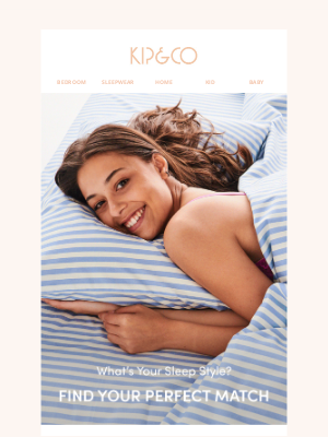Kip and co (Australia) - Meet your sleep persona (and your dream bed!)