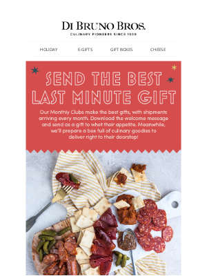 Di Bruno Bros. - Last-Minute Gifts Straight to their Inbox!