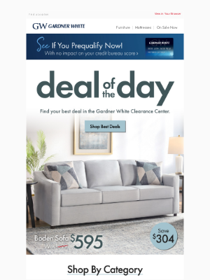 Gardner-White - Why Wait? Get the Best Deals Today!