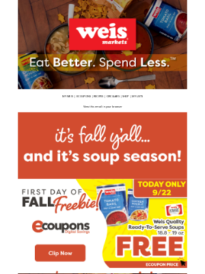 Weis Markets - 🥘 Free Soup for Fall!