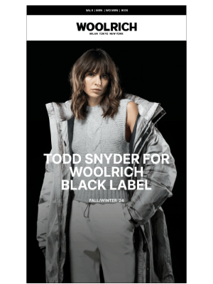 Woolrich - Explore Todd Snyder for Woolrich Black Label collection