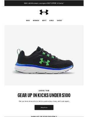 Under Armour - These kicks are ALL under $100