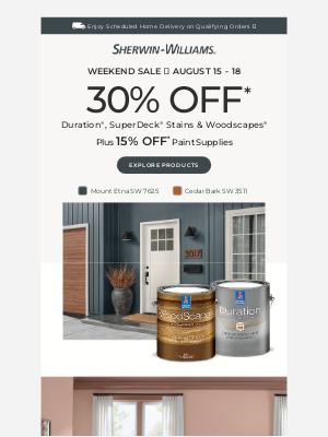 Sherwin Williams - Here's the latest | Make the most of this from 8/15-8/18!