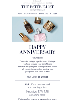 Estée Lauder - Happy E-List Anniversary! Receive 15% Off Your Next Order.