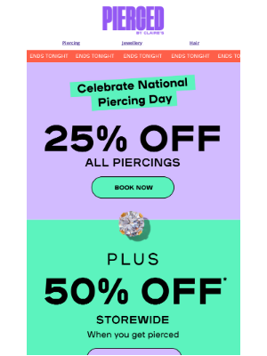Claire's - Celebrate National Piercing Day with new BLING 💎