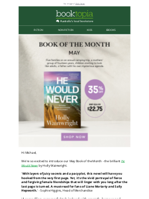 Booktopia (Australia) - 📚 Book of the Month: He Would Never by Holly Wainwright