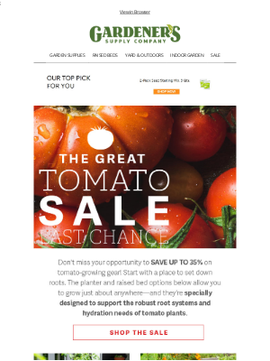 Gardener's Supply Company - LAST CHANCE | Find Your Tomatoasis 🍅