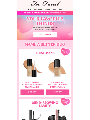 Too Faced Cosmetics - Last Day: 25% Off Bestsellers