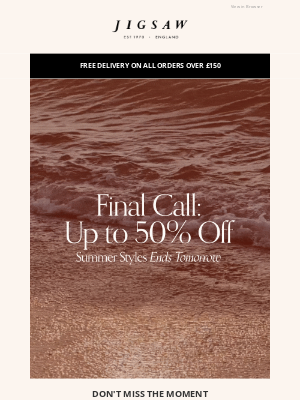 FINAL CALL: Up To 50% Off