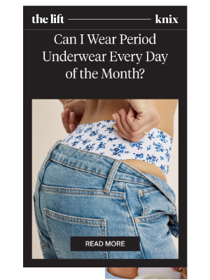 Knix - Real Talk: Period undies, chafe reducing shorts & bra truths!
