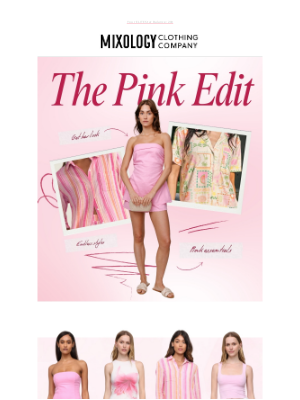 Mixology Clothing Co - Think Pink This Spring 💗