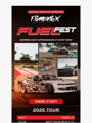 Fitment - Fitment Industries x FuelFest—Join Us for the 2025 Tour! 🔥