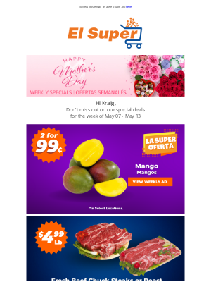 El Super Market - Kraig, Happy Mother's Day!