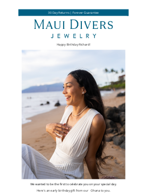 Maui Divers Jewelry - Celebrate Your Birthday Early! 🎁 ✨