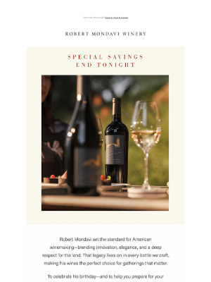 Robert Mondavi Winery - Don’t miss out on our celebration offer