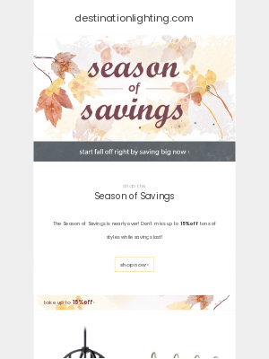Destination Lighting - Don't Miss the Season of Savings