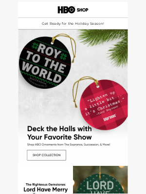 HBO - Get Ready for the Holidays with Ornaments, Mugs & Sweatshirts!