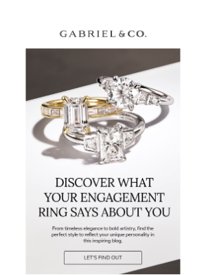 Gabriel & Co. NY - New Blog: Discover What Your Engagement Ring Says About You