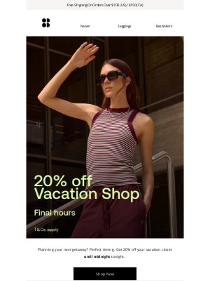 Sweaty Betty - FINAL HOURS | 20% off Vacation Shop ends soon